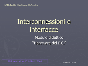 Interconnessioni e interfacce