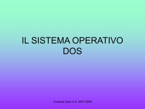 il sistema operativo dos - Laboratorio di Informatica e Sistemi
