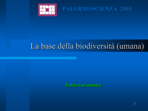 La base della biodiversità (umana)