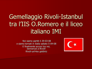 Gemellaggio Rivoli-Istanbul tra l`IIS O.Romero e il liceo italiano IMI