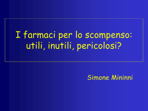 I farmaci per lo scompenso: utili, inutili, pericolosi?