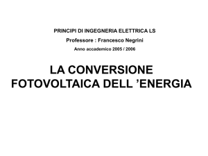 Sistemi fotovoltaici - Dipartimento di Ingegneria dell`Energia elettrica