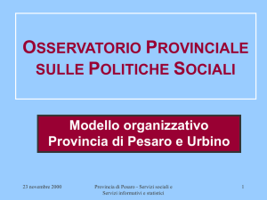 Nessun titolo diapositiva - Osservatorio Provinciale sulle Politiche