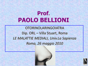 Prof. Paolo Bellioni – Otorinolaringoiatria – 26 Maggio 2010
