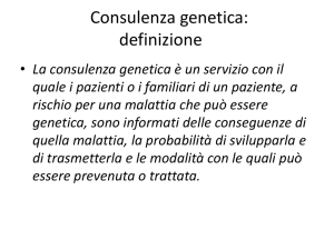 Consulenza genetica: definizione - risultati esame di genetica del