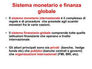Sistema monetario e flussi finanziari globali