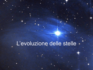 L`evoluzione delle stelle