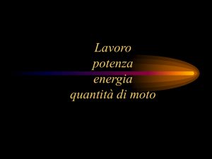 Lavoro, potenza energia, q di moto