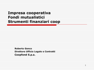 Impresa cooperativa-Fondi mutualistici-Strumenti finanziari