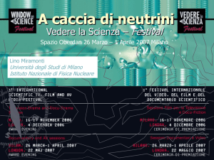 A caccia di neutrini - INFN Milano