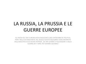 LA RUSSIA, LA PRUSSIA E LE GUERRE EUROPEE
