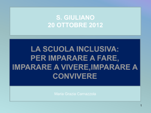 La scuola inclusiva – Prof.ssa Carnazzola – 13/10/2012