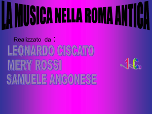 LA MUSICA NELLA ROMA ANTICA