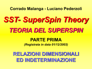 SST - Teoria del SuperSpin, presentazione parte prima