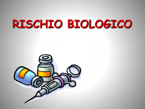 RISCHIO BIOLOGICO