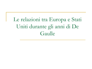 Le relazioni tra Europa e Stati Uniti durante gli anni di De Gaulle