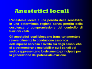 Gli anestetici locali