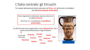 Civiltà etrusca - Liceo Classico Scientifico XXV Aprile