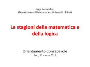 Le stagioni della matematica e della logica Bari, 13 marzo 2015