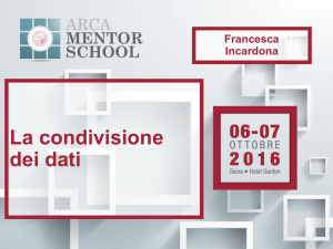 La condivisione dei dati - Francesca Incardona