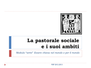 La-pastorale-sociale-e-i-suoi-ambiti-Modulo-sette-2013