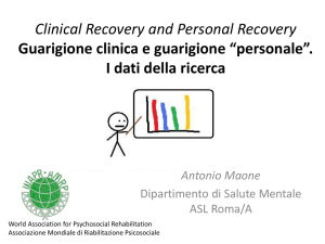Clinical Recovery and Personal Recovery