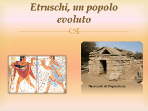 Etruschi, un popolo evoluto