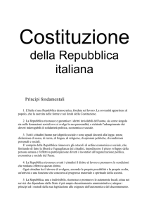 Costituzione della Repubblica italiana Principi fondamentali 1. L
