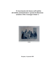 Il risarcimento del danno nell`ambito del diritto amministrativo: spunti