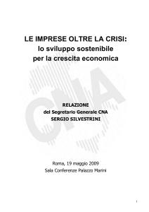 Relazione introduttiva del segretario generale Cna Sergio Silvestrini