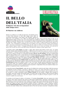 presenta: IL BELLO DELL`ITALIA Il Belpaese visto dai corrispondenti