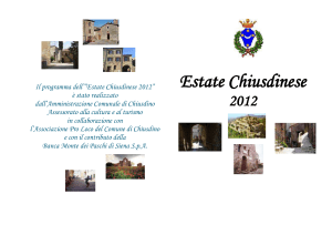 Il programma dell`”Estate Chiusdinese 2012” è stato realizzato dall