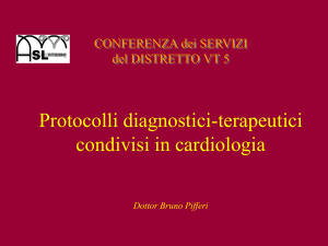 Protocolli diagnostico-terapeutici condivisi in cardiologia
