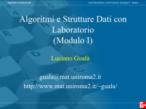 Algoritmi e Strutture dati - Dipartimento di Matematica Tor Vergata