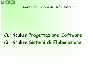 Corso di Laurea in Informatica Curriculum Progettazione Software