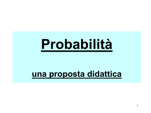 Probabilità - Università degli studi di Pavia