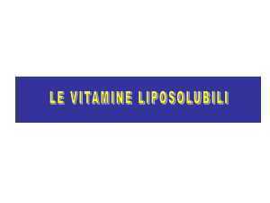 vitamina A - Corso di laurea in tecniche della prevenzione nell