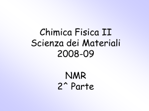 NMR-2^ parte - Dipartimento di Scienze Chimiche