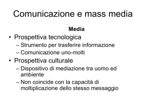 Comunicazione e mass media - Dipartimento di psicologia