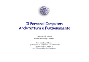 Il Personal Computer: architettura e funzionamento