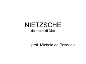 NIETZSCHE (critica del positivismo e dello storicismo)