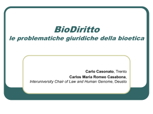BioDiritto le problematiche giuridiche della bioetica Carlo Casonato