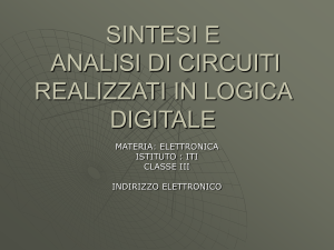 sintesi e analisi di circuiti realizzati in logica digitale