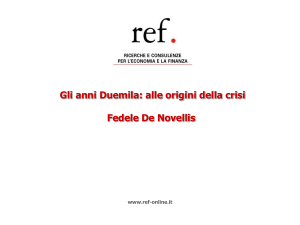 Gli anni Duemila: alle origini della crisi Fedele De Novellis