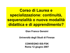 Corso di Laurea e specializzazione: continuità, sequenzialità o