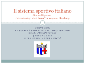 Il sistema sportivo italiano Simone Digennaro Università degli studi