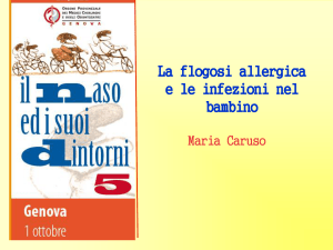 Flogosi allergica e infezioni Maria Caruso