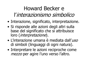 Howard Becker e l`interazionismo simbolico