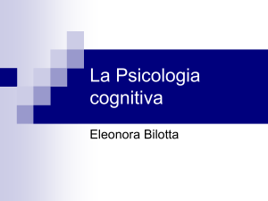 La Psicologia cognitiva