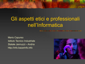 Gli aspetti etici e professionali nell`Informatica